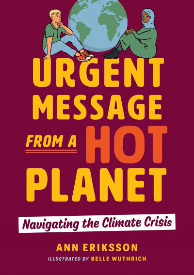 Urgent Message for a Hot Planet—issues Series (2022)